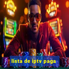 lista de iptv paga